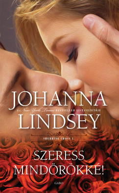 Johanna Lindsey - Szeress mind�r�kk�