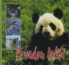 Gyrgy Gza   (sszell.) - A vadon laki