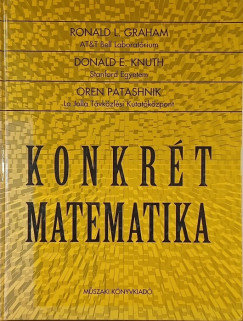 Ronald L. Graham - Donald E. Knuth - Oren Patashnik - Konkr�t matematika