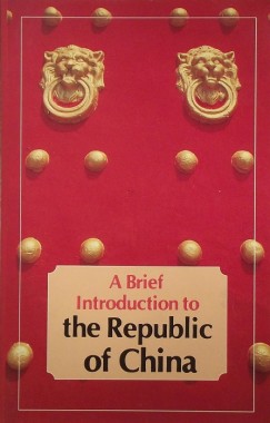A Brief Introduction to the Republic of China