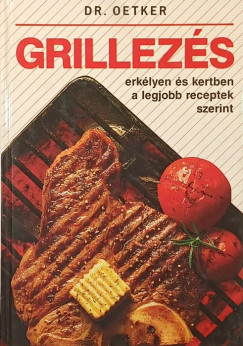 Dr. Oetker - Grillezés erkélyen és kertben