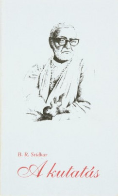 Swmi B. R. Sridhara - A kutats