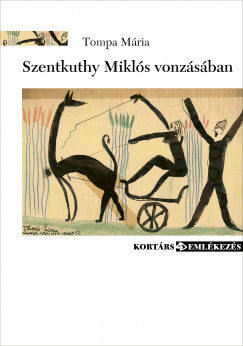 Tompa Mria - Szentkuthy Mikls vonzsban