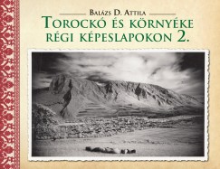 Bal�zs D. Attila - Torock� �s k�rny�ke r�gi k�peslapokon 2.
