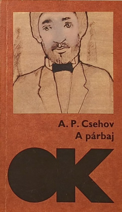 Anton Pavlovics Csehov - A prbaj