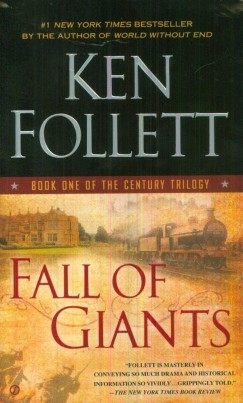 Ken Follett - Fall of Giants