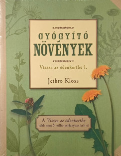 Jethro Kloss - Gy�gy�t� n�v�nyek - Eg�szs�ges �telek