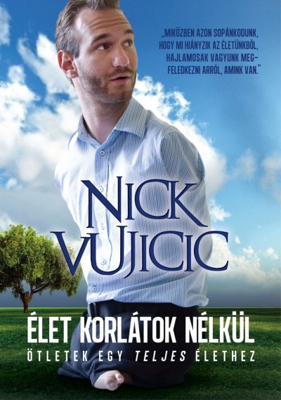 Képtalálatok a következőre: Nick Vujicic: Élet ​korlátok nélkül