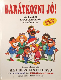 Andrew Matthews - Barátkozni jó!