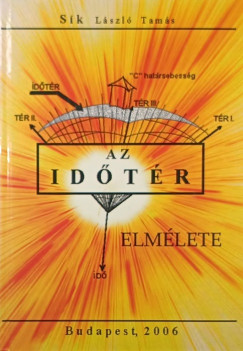 Sík László Tamás - Az időtér elmélete