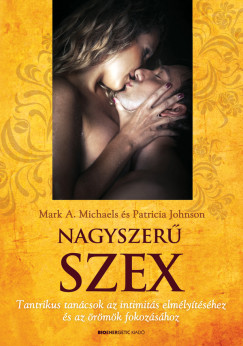 Patricia Johnson - Mark A. Michaels - Nagyszer Szex