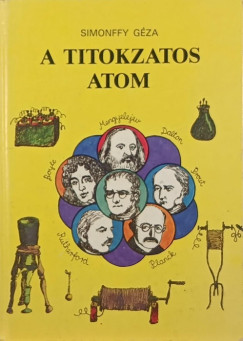 Simonffy G�za - A titokzatos atom
