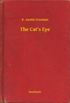 R. Austin Freeman - The Cats Eye