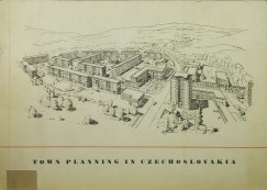 Town Planning in Czechoslovakia