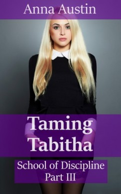 Anna Austin - Taming Tabitha