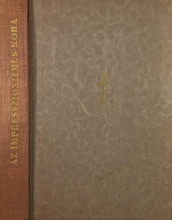 Csabai István - Az impresszionizmus kora