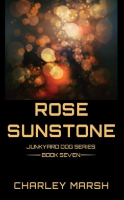 Charley Marsh - Rose Sunstone