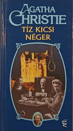 Agatha Christie - Tz kicsi nger