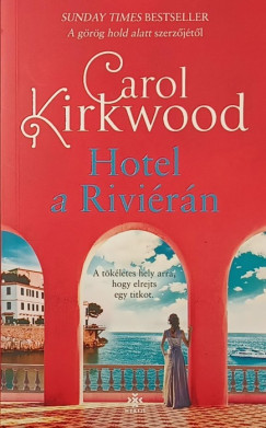 Carol Kirkwood - Hotel a rivi�r�n
