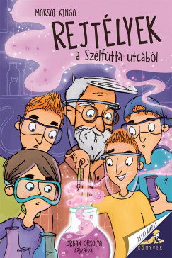 Maksai Kinga - Rejtlyek a Szlftta utcbl