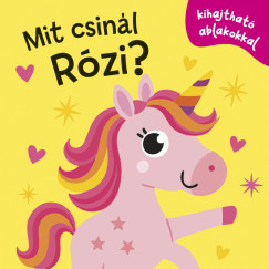 Nagy M�ria   (Szerk.) - Mit csin�l R�zi?