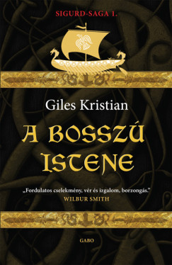 Giles Kristian - A bossz istene