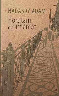 Ndasdy dm - Hordtam az irhmat