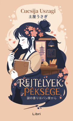Cucsija Uszagi - Rejtélyek péksége