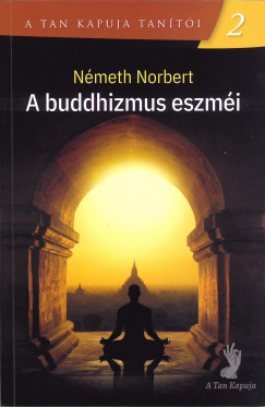 Nmeth Norbert - A buddhizmus eszmi