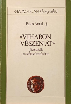 Plos Antal - Viharon, vszen t