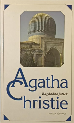 Agatha Christie - Bagdadba jttek