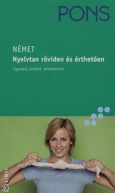 Heike Voit - Pons Német nyelvtan röviden és érthetően