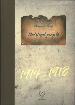 Hermann Ernő - Hadifogolynapló 1914-1918 + CD melléklet