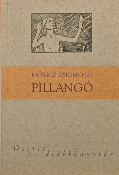 M�ricz Zsigmond - Pillang�