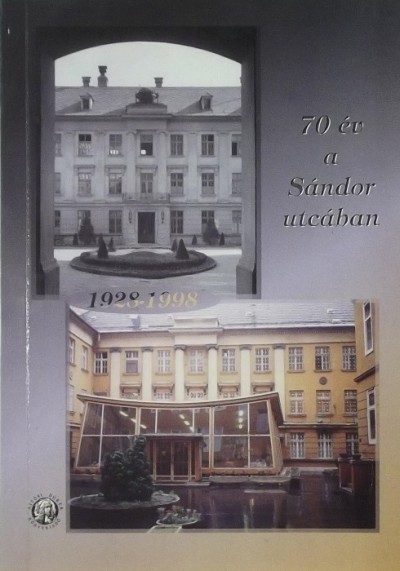 - 70 év a Sándor utcában