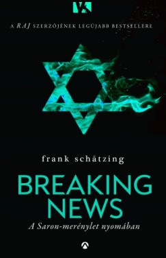 Schtzing Frank - Frank Schtzing - Breaking News - A Saron-mernylet nyomban