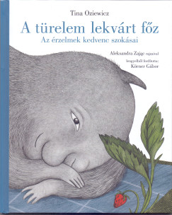 Tina Oziewicz - A türelem lekvárt főz