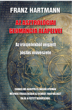 Franz Hartmann - Az asztrológiai geomancia alapelvei