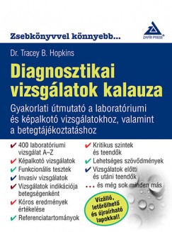 Diagnosztikai vizsglatok kalauza