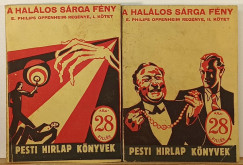 Edward Phillips Oppenheim - A hal�los s�rga f�ny I-II.