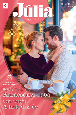 Cathy Williams - Jlia 835.-836. - Karcsonyi baba; A hetedik v