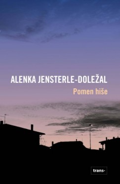 Maja Novak Alenka Jensterle-Doleal - Pomen hie
