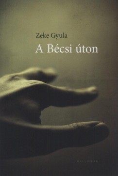 Zeke Gyula - A Bcsi ton