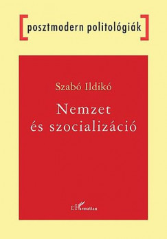Szab Ildik - Nemzet s szocializci