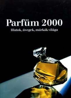 Babucs va   (Szerk.) - Parfm 2000