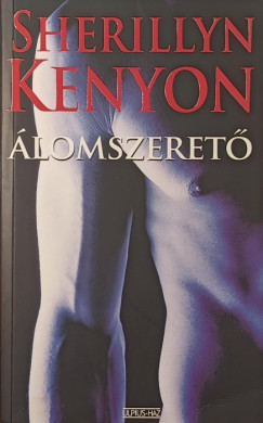 Sherrilyn Kenyon - �lomszeret�