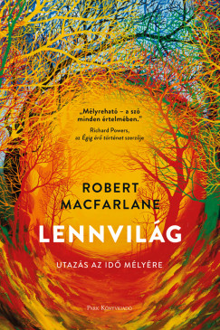 Robert Macfarlane - Lennvilág