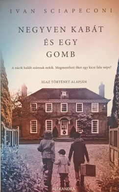 Ivan Sciapeconi - Negyven kabát és egy gomb