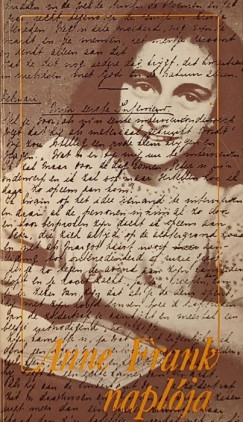 Anne Frank - Ernst Schnabel - Anne Frank naplja - Anne Frank nyomban