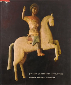Russian Wooden Sculpture